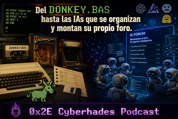 Cyberhades Podcast